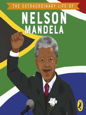 cover image of The Extraordinary Life of Nelson Mandela